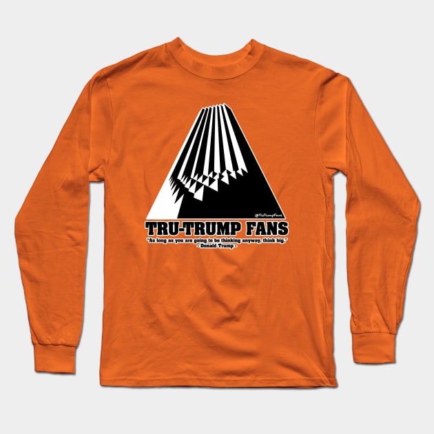 Think Big Long Sleeve T-Shirt by Rego's Graphic Design